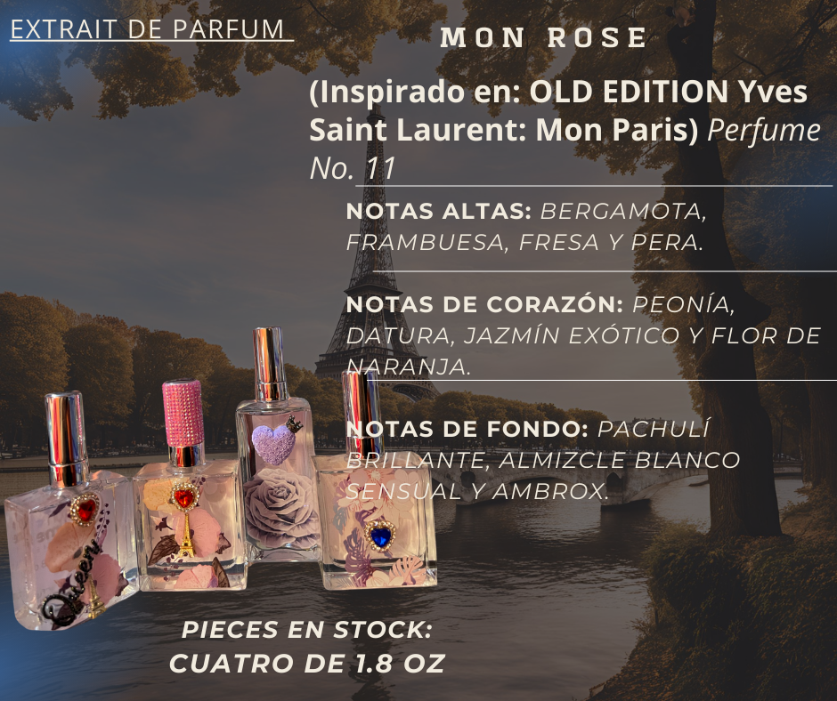 Mon Rose (Inspirado en: OLD EDITION Yves Saint Laurent: Mon Paris) Perfume No. 11