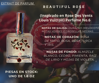 Beautiful rose (Inspirado en Rose Des Vents Louis Vuitton) Perfume No.6